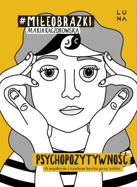 Psychopozytywność Psychopozytywność