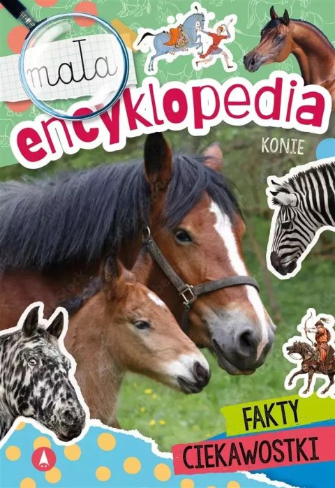Mała encyklopedia. Konie Mała encyklopedia. Konie