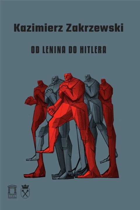 Od Lenina do Hitlera Od Lenina do Hitlera