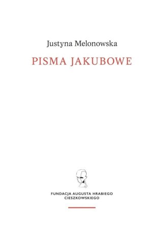 Pisma jakubowe. Religia i walka