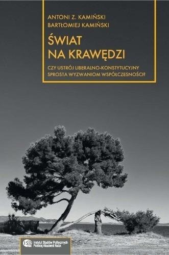 Świat na krawędzi: Czy ustrój liberalno.. Świat na krawędzi: Czy ustrój liberalno..