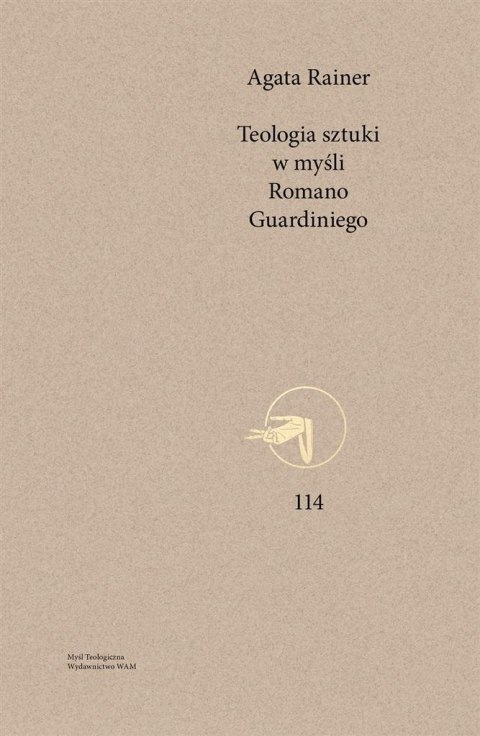 Teologia sztuki w myśli Romano Guardiniego Teologia sztuki w myśli Romano Guardiniego