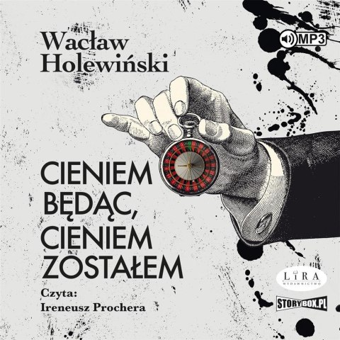Cieniem będąc, cieniem zostałem audiobook Cieniem będąc, cieniem zostałem audiobook