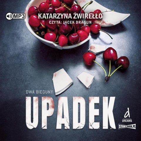 Dwa Bieguny T.3 Upadek audiobook Dwa Bieguny T.3 Upadek audiobook