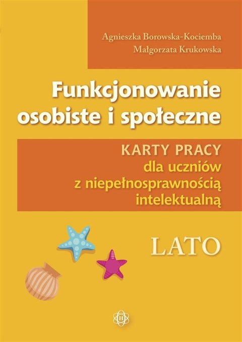 Funkcjonowanie osobiste i społeczne. Lato KP Funkcjonowanie osobiste i społeczne. Lato KP
