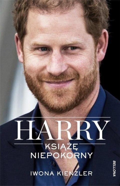 Harry. Książę niepokorny Harry. Książę niepokorny