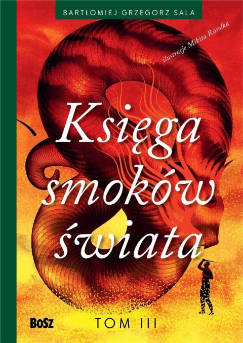 Księga smoków świata T.3 Księga smoków świata T.3