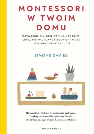 Montessori w twoim domu. Przewodnik dla rodziców..