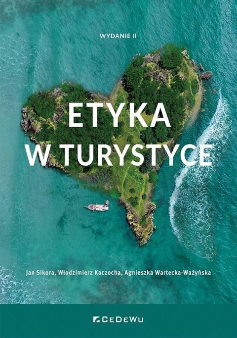 Etyka w turystyce Etyka w turystyce