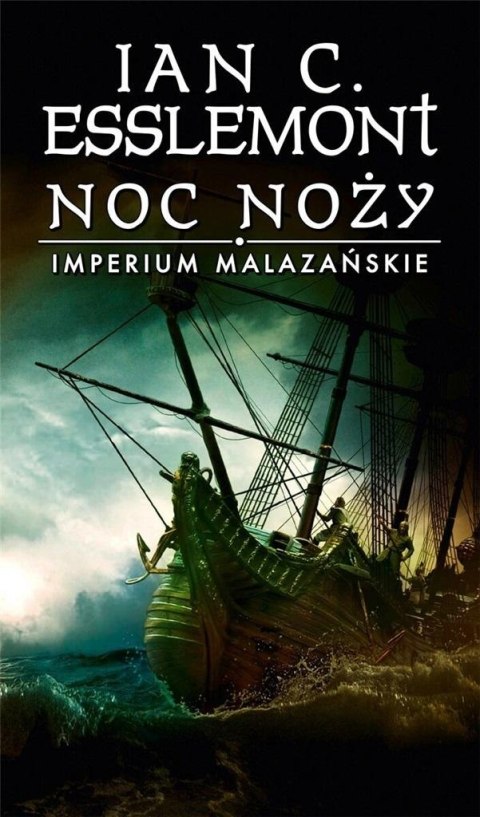 Imperium Malazańskie T.1 Noc noży Imperium Malazańskie T.1 Noc noży