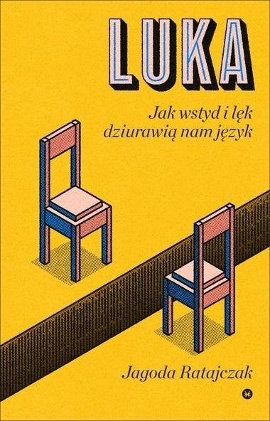Luka. Jak wstyd i lęk dziurawią nam język Luka. Jak wstyd i lęk dziurawią nam język