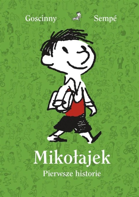 Mikołajek. Pierwsze historie Mikołajek. Pierwsze historie