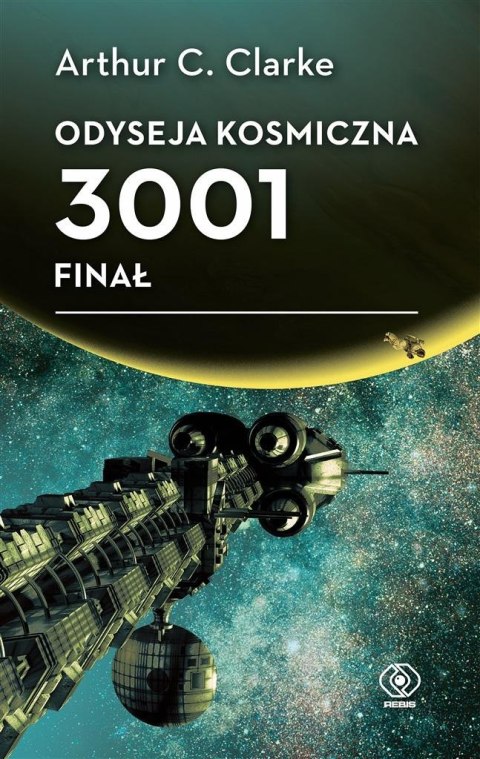 Odyseja kosmiczna 3001. Finał Odyseja kosmiczna 3001. Finał