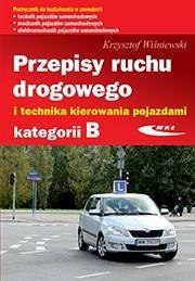 Przepisy ruchu drogowego i technika.. kat.B w.2023 Przepisy ruchu drogowego i technika.. kat.B w.2023
