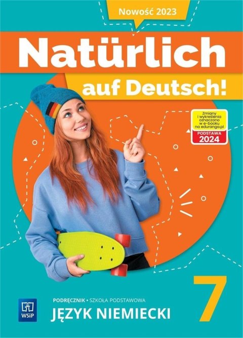 Język niemiecki SP 7 Naturlich auf Deutsch! podr. Język niemiecki SP 7 Naturlich auf Deutsch! podr.