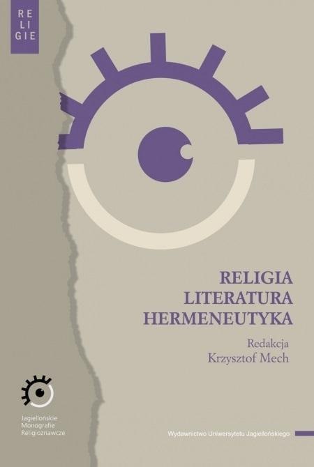 Religia literatura hermeneutyka Religia literatura hermeneutyka