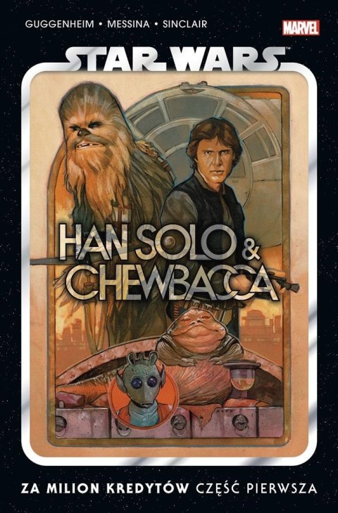 Star Wars. Han Solo i Chewbacca Za milion kredytów Star Wars. Han Solo i Chewbacca Za milion kredytów