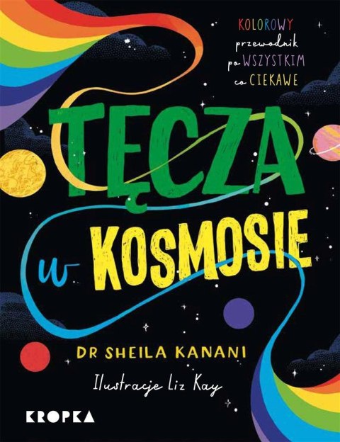 Tęcza w kosmosie Tęcza w kosmosie