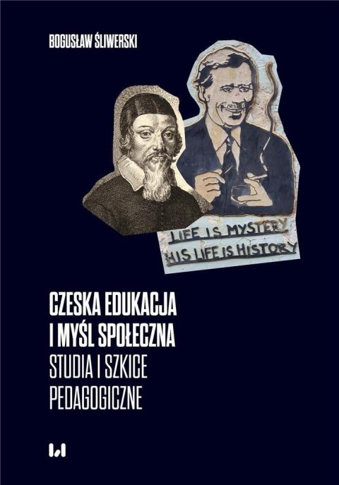 Czeska edukacja i myśl społeczna Czeska edukacja i myśl społeczna