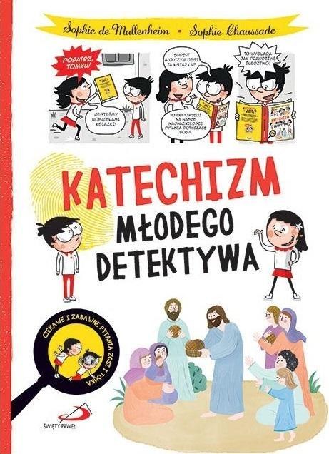 Katechizm młodego detektywa Katechizm młodego detektywa