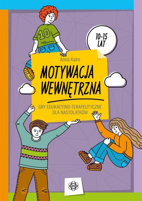 Motywacja wewnętrzna. Gry edukacyjno-terapeutyczne Motywacja wewnętrzna. Gry edukacyjno-terapeutyczne