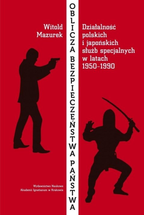 Oblicza bezpieczeństwa państwa Oblicza bezpieczeństwa państwa