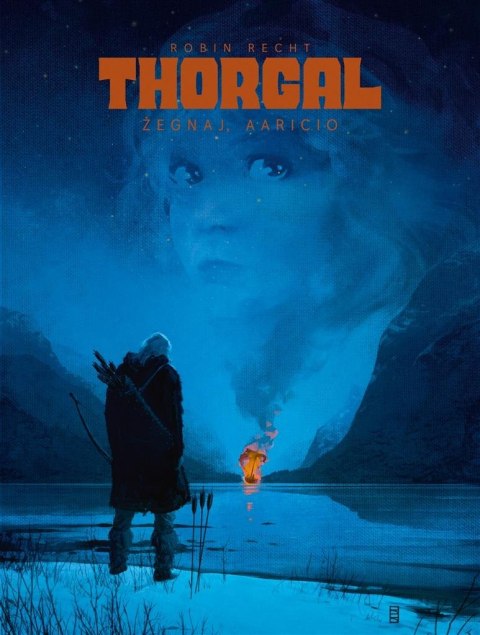 Thorgal. Saga. Żegnaj, Aaricio Thorgal. Saga. Żegnaj, Aaricio