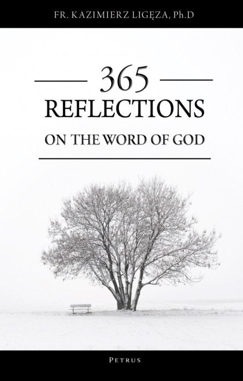 365 reflections on the word of God 365 reflections on the word of God