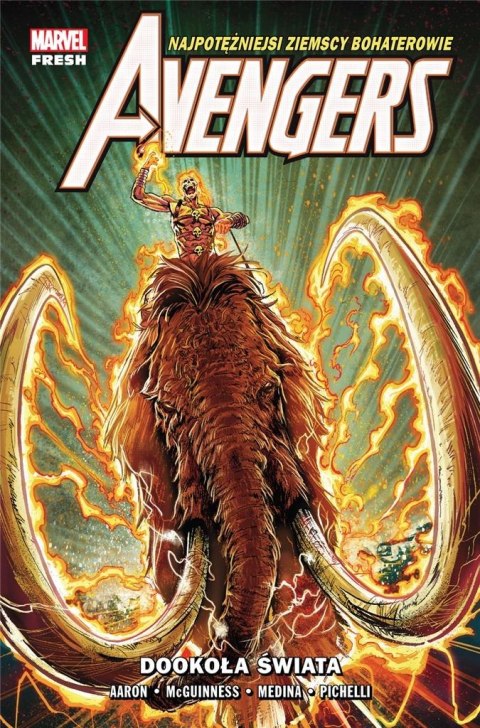 Avengers T.2 Dookoła świata Avengers T.2 Dookoła świata