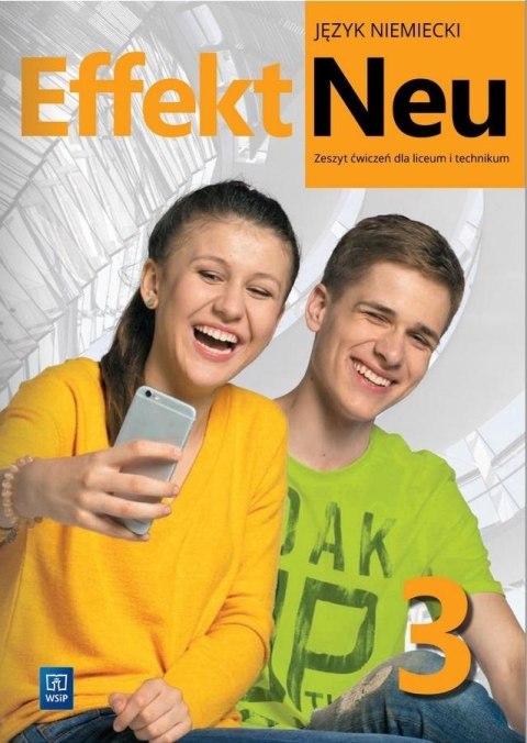 Effekt Neu j. niem. ćw. LO cz.3 2023 WSiP Effekt Neu j. niem. ćw. LO cz.3 2023 WSiP
