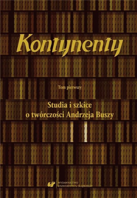 Kontynenty T.1 Kontynenty T.1