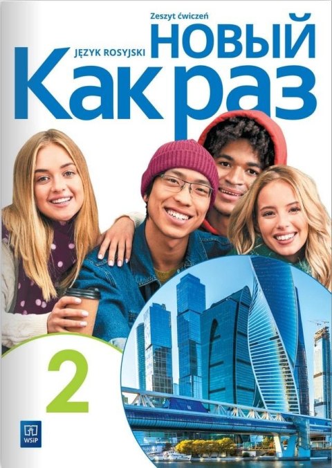 Nowyj Kak raz j. ros. ćw. LO cz.2 2023 WSiP Nowyj Kak raz j. ros. ćw. LO cz.2 2023 WSiP