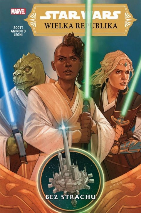 Star Wars. Wielka Republika T.1 Bez strachu w.2023 Star Wars. Wielka Republika T.1 Bez strachu w.2023