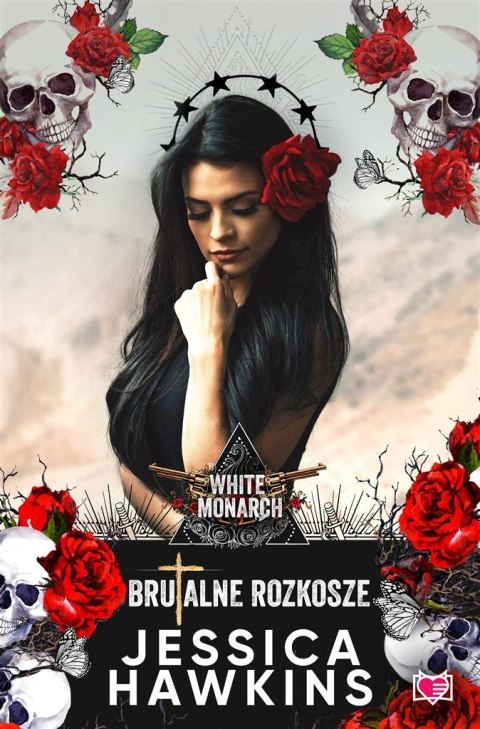 White Monarch T.1 Brutalne rozkosze White Monarch T.1 Brutalne rozkosze