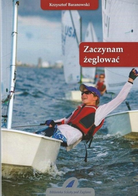 Zaczynam żeglować w.6 Zaczynam żeglować w.6