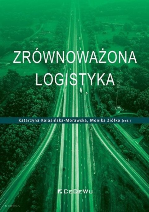Zrównoważona logistyka Zrównoważona logistyka