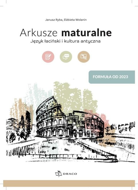 Arkusze maturalne Język łaciński i kultura antycz. Arkusze maturalne Język łaciński i kultura antycz.