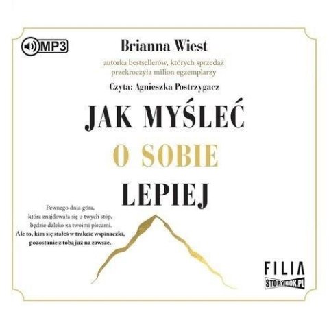 Jak myśleć o sobie lepiej audiobook Jak myśleć o sobie lepiej audiobook