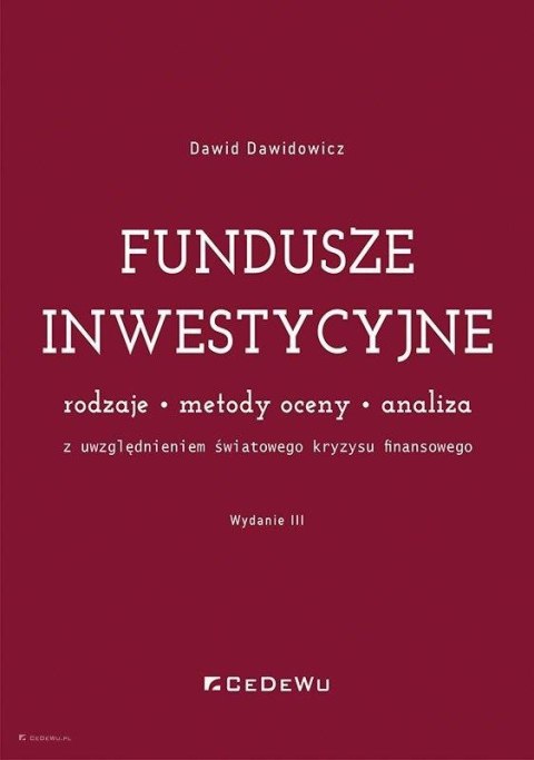 Fundusze inwestycyjne. Rodzaje, metody oceny.. w.3 Fundusze inwestycyjne. Rodzaje, metody oceny.. w.3