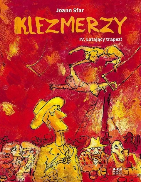 Klezmerzy T.4 Latający trapez! Klezmerzy T.4 Latający trapez!