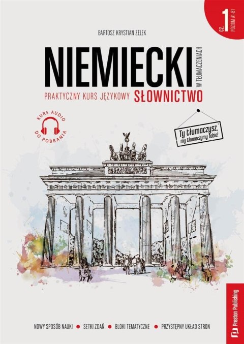 Niemiecki w tłumaczeniach. Słownictwo A1-B1 w.2 Niemiecki w tłumaczeniach. Słownictwo A1-B1 w.2