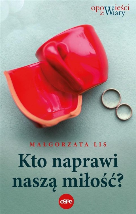Kto naprawi naszą miłość Kto naprawi naszą miłość