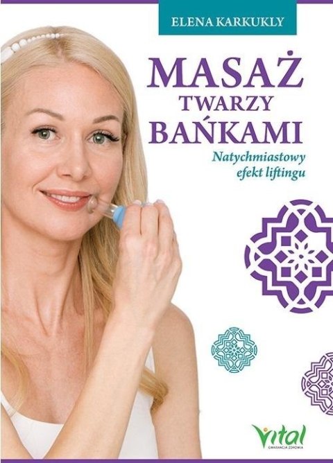 Masaż twarzy bańkami Masaż twarzy bańkami