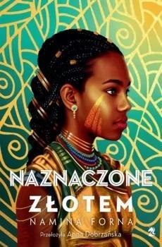 Naznaczone złotem Naznaczone złotem