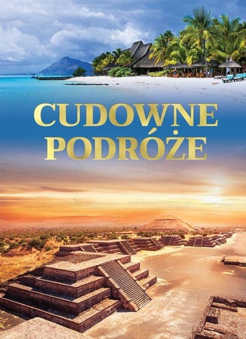 Cudowne podróże Cudowne podróże