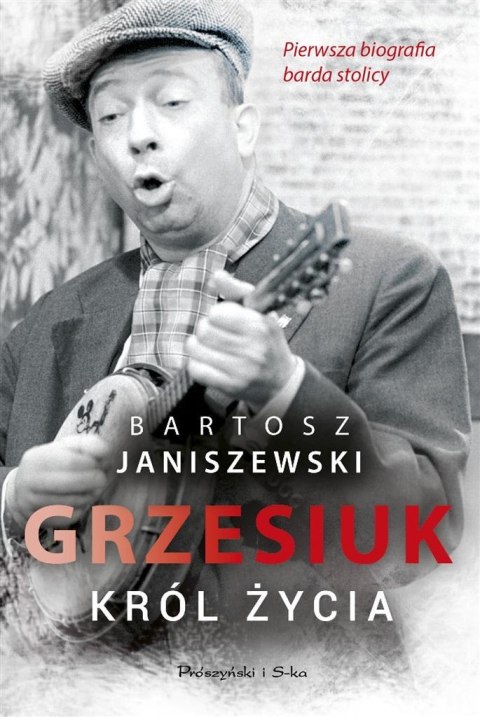 Grzesiuk. Król życia w.2022 Grzesiuk. Król życia w.2022