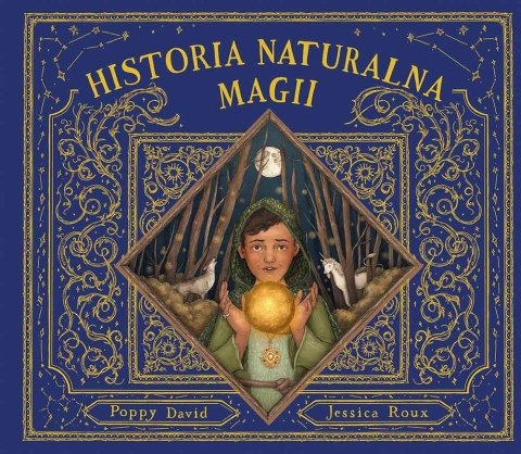 Historia naturalna magii Historia naturalna magii