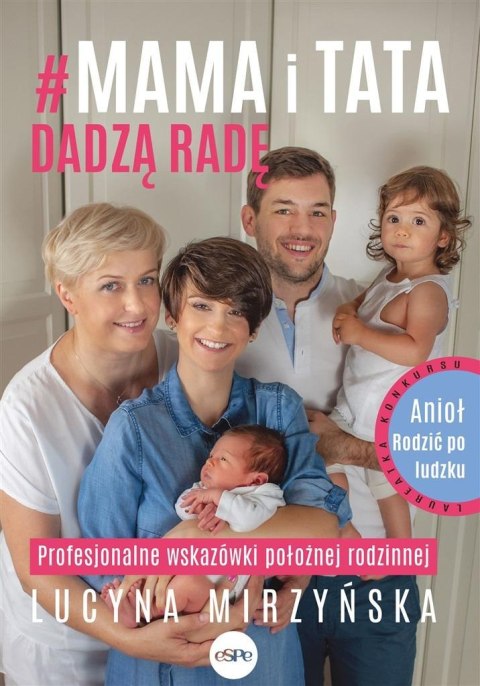 #Mama i tata dadzą radę. Profesjonalne wskazówki.. #Mama i tata dadzą radę. Profesjonalne wskazówki..