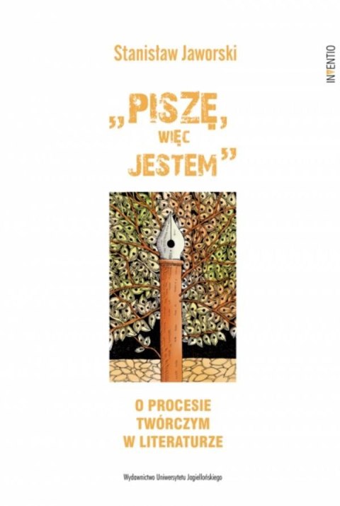 Piszę, więc jestem O procesie twórczym... Piszę, więc jestem O procesie twórczym...