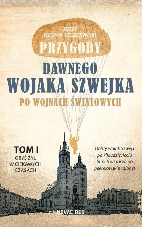 Przygody dawnego wojaka Szwejka T.1 Przygody dawnego wojaka Szwejka T.1